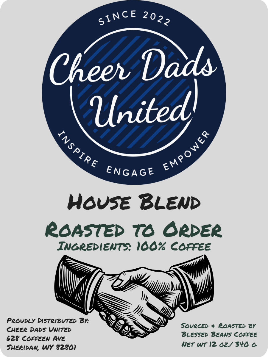 Cheer Dads House Blend