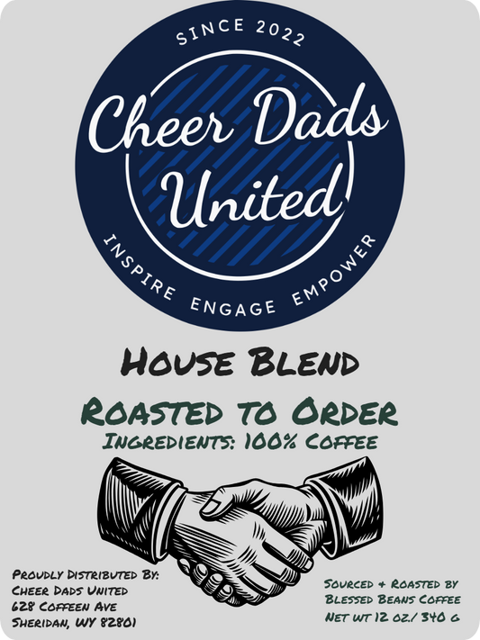 Cheer Dads House Blend