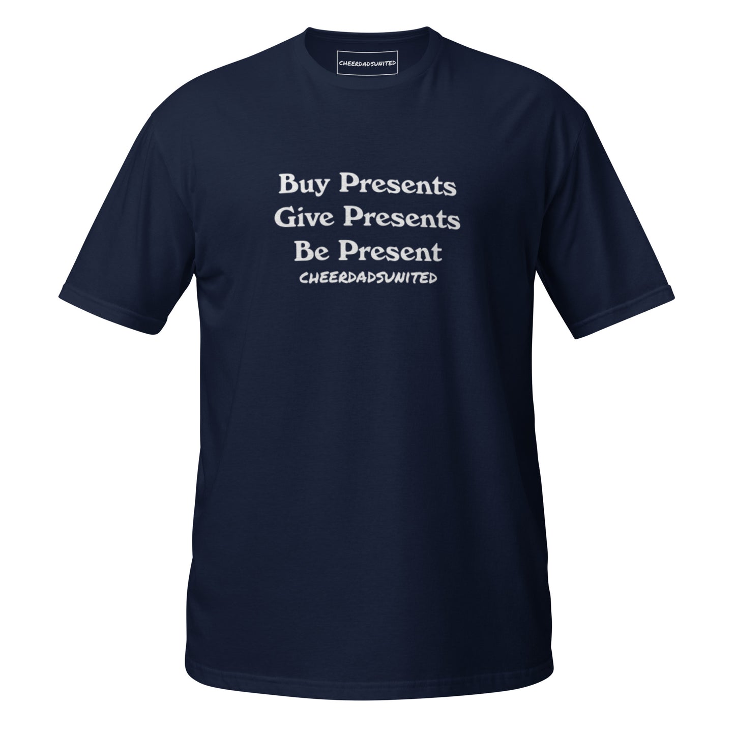 Be Present T-Shirt