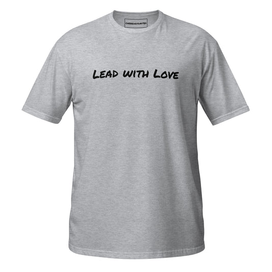 Lead with Love T-Shirt