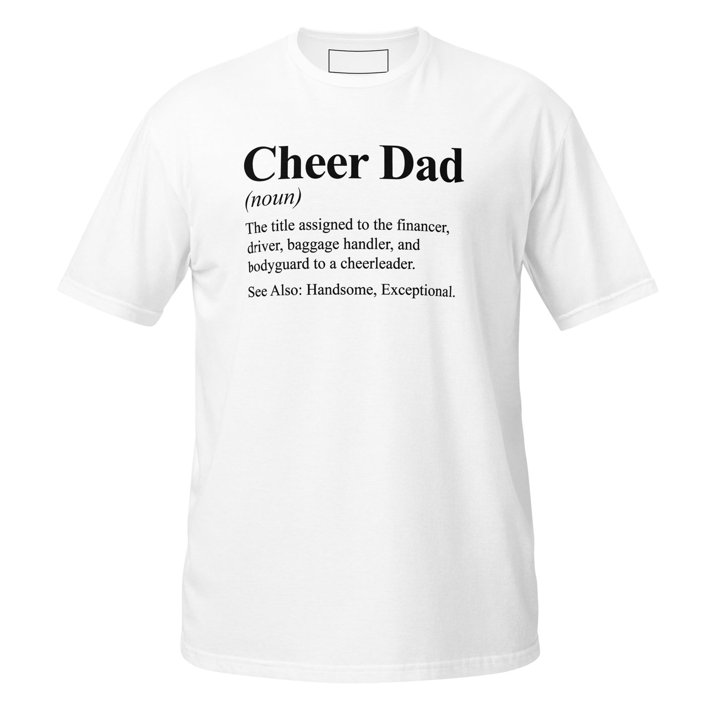 Cheer Dad Definition T-Shirt