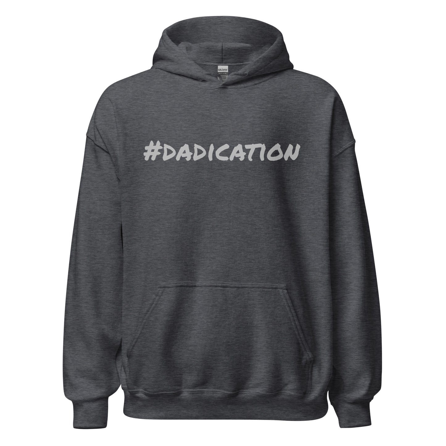 #Dadication Hoodie