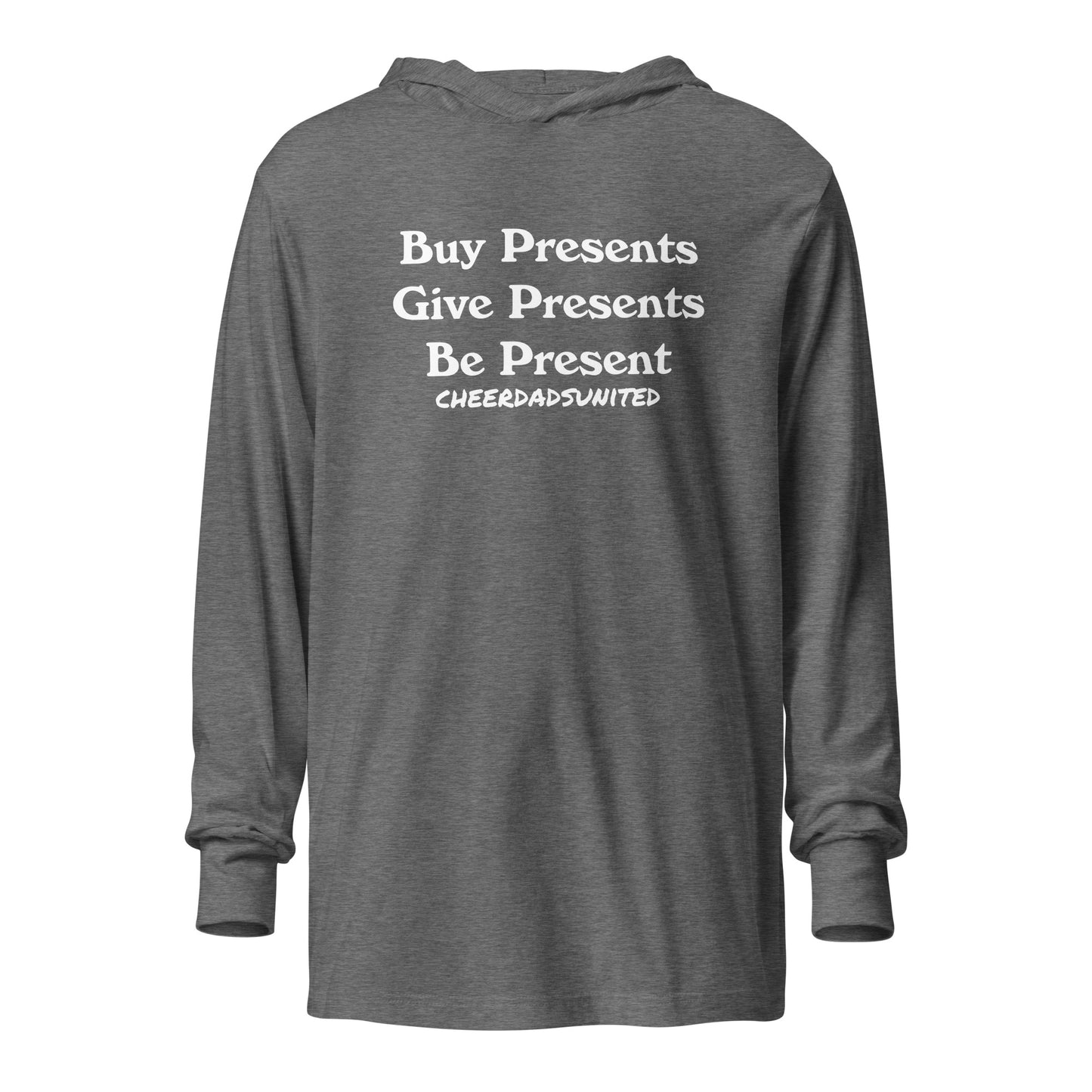 Be Present Long-Sleeve Hoodie T-Shirt