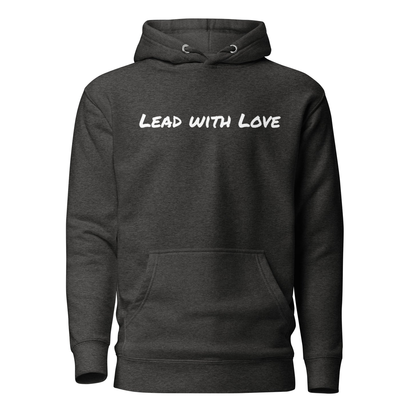 Lead with Love Hoodie