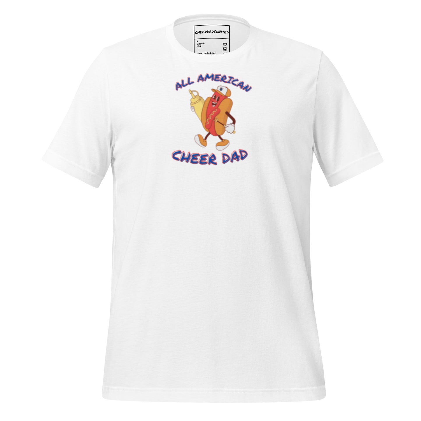 All American Cheer Dad Made in USA T-Shirt