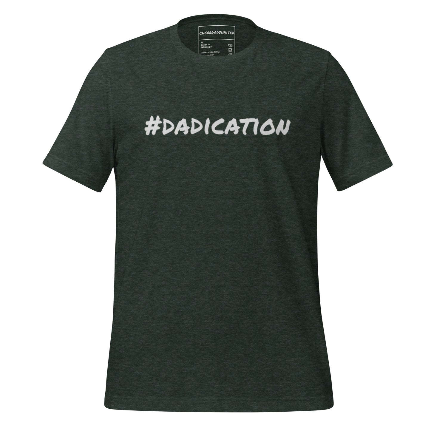 #Dadication T-Shirt